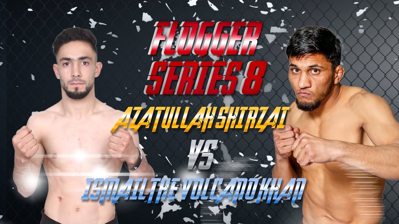 FS-8: Ismail Khan vs Azatullah Shirzad