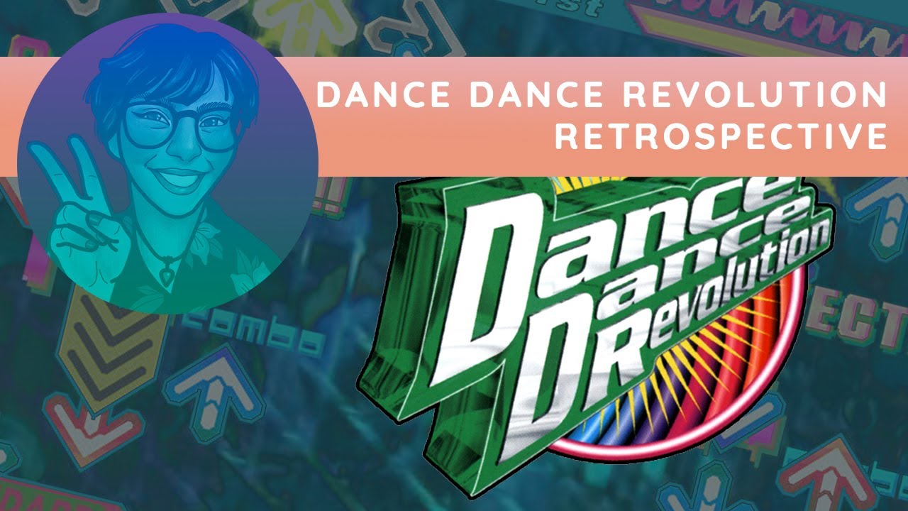 Dance Dance Revolution:  A Personal Retrospective
