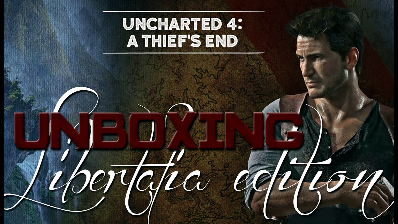 Unboxing | Uncharted 4 