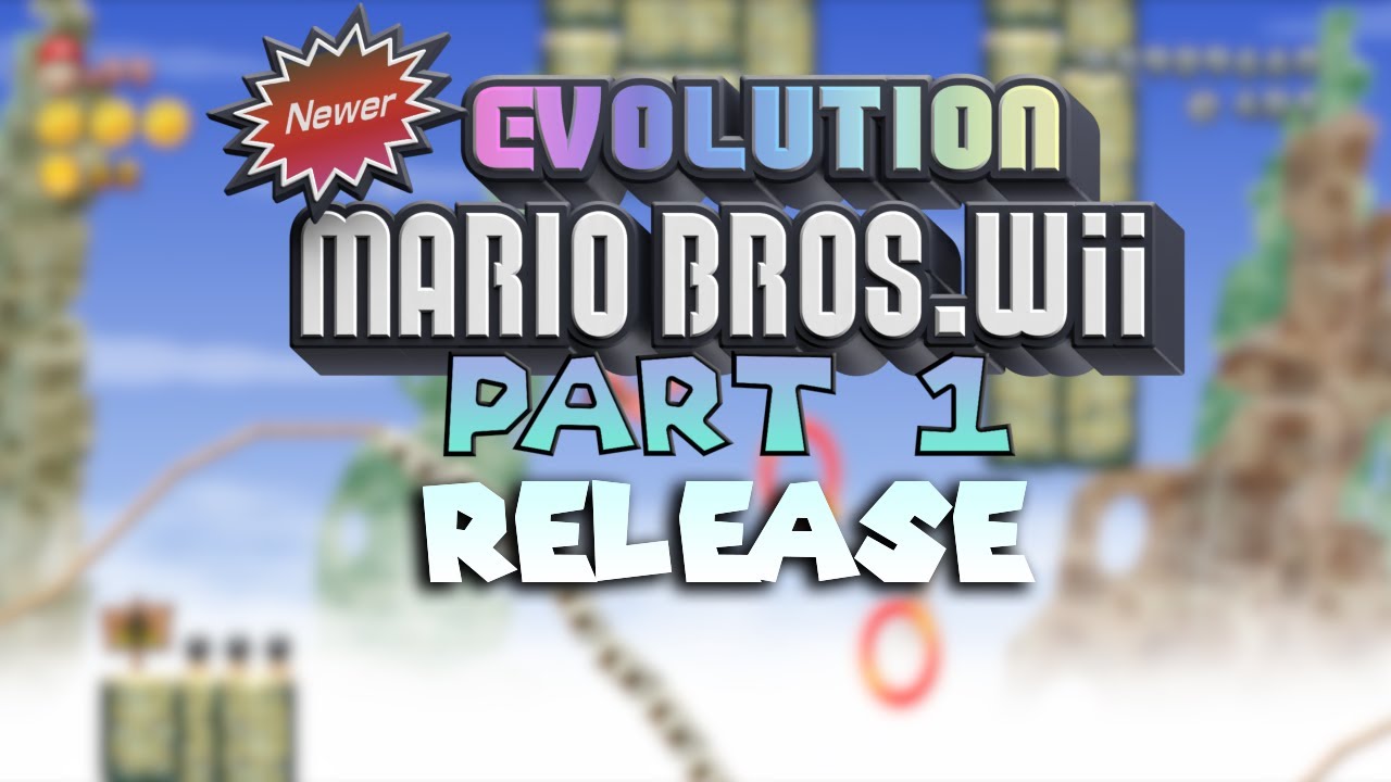 Newer Evolution Mario Bros Wii - Part 1 Release Trailer