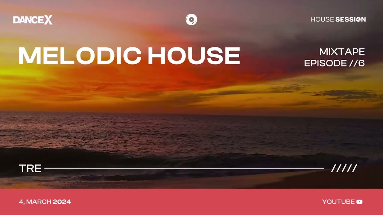 House Session - Melodic House Mix By @TREmusic