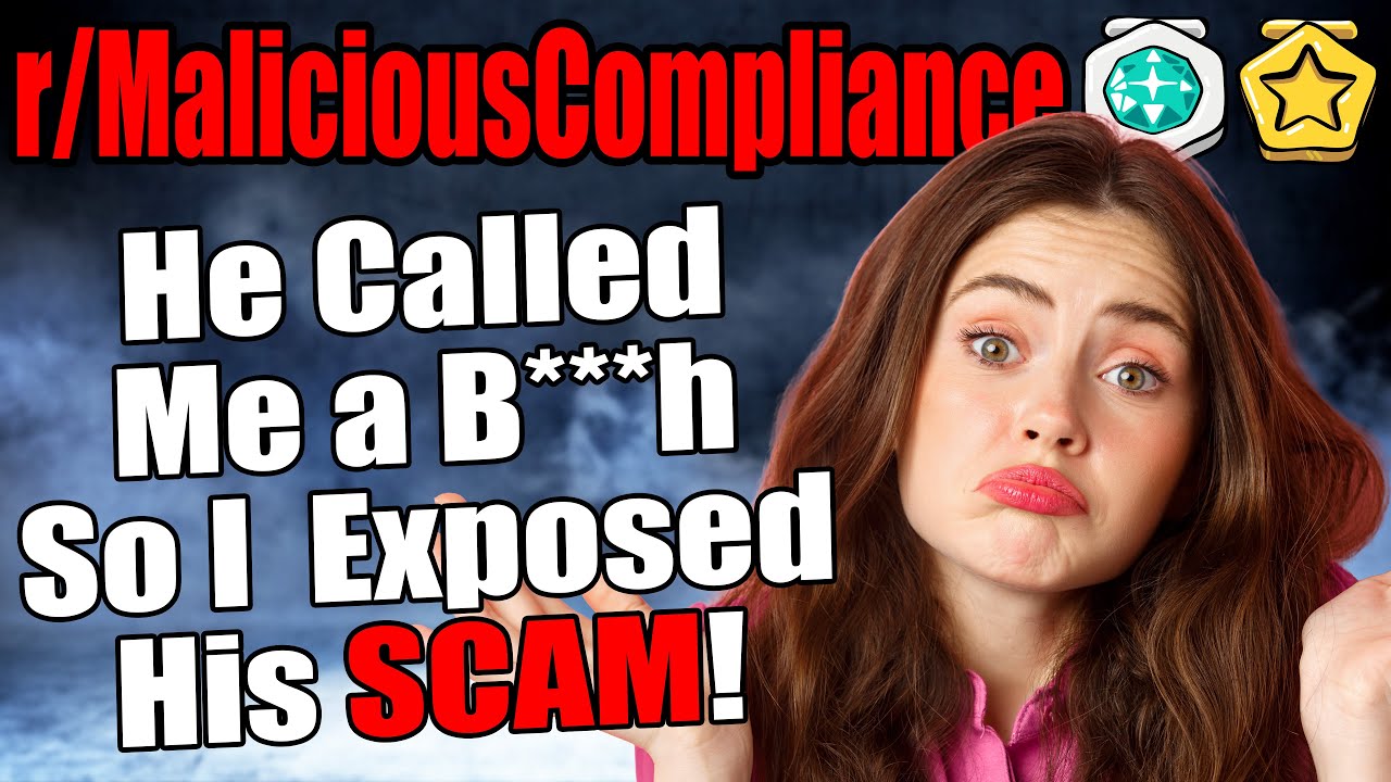 r/MaliciousCompliance - He Called Me a B***H, So I Exposed His SCAM!