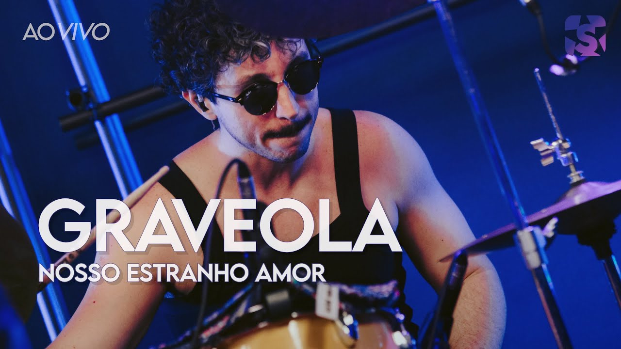 Graveola - Nosso Estranho Amor - Ao Vivo no Estúdio Showlivre 2023