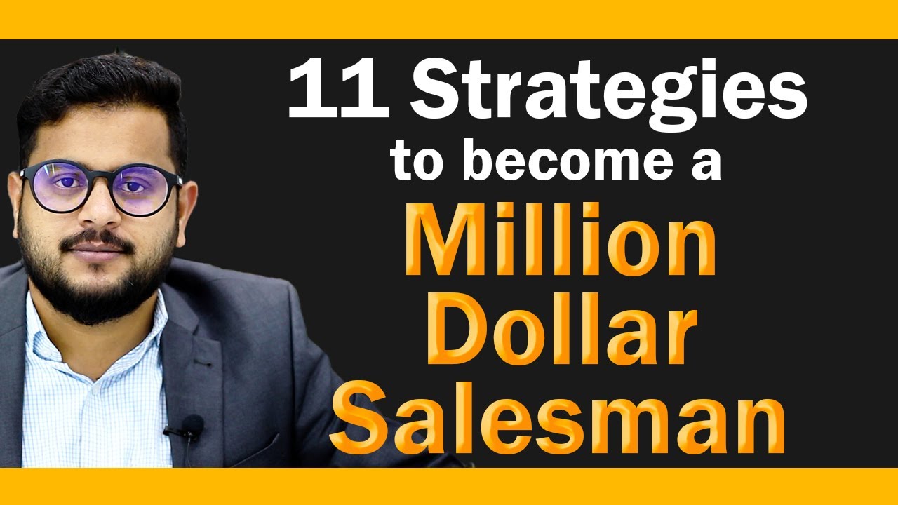 11 Sales Strategies to become a Million Dollar Sales Man | Business Coach | Casac Benjali