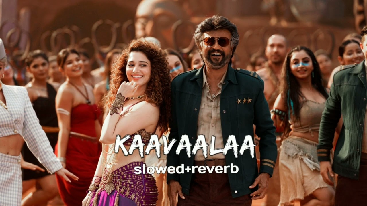 Kaavaalaa  ( slowed + reverb )  | Jailer |
