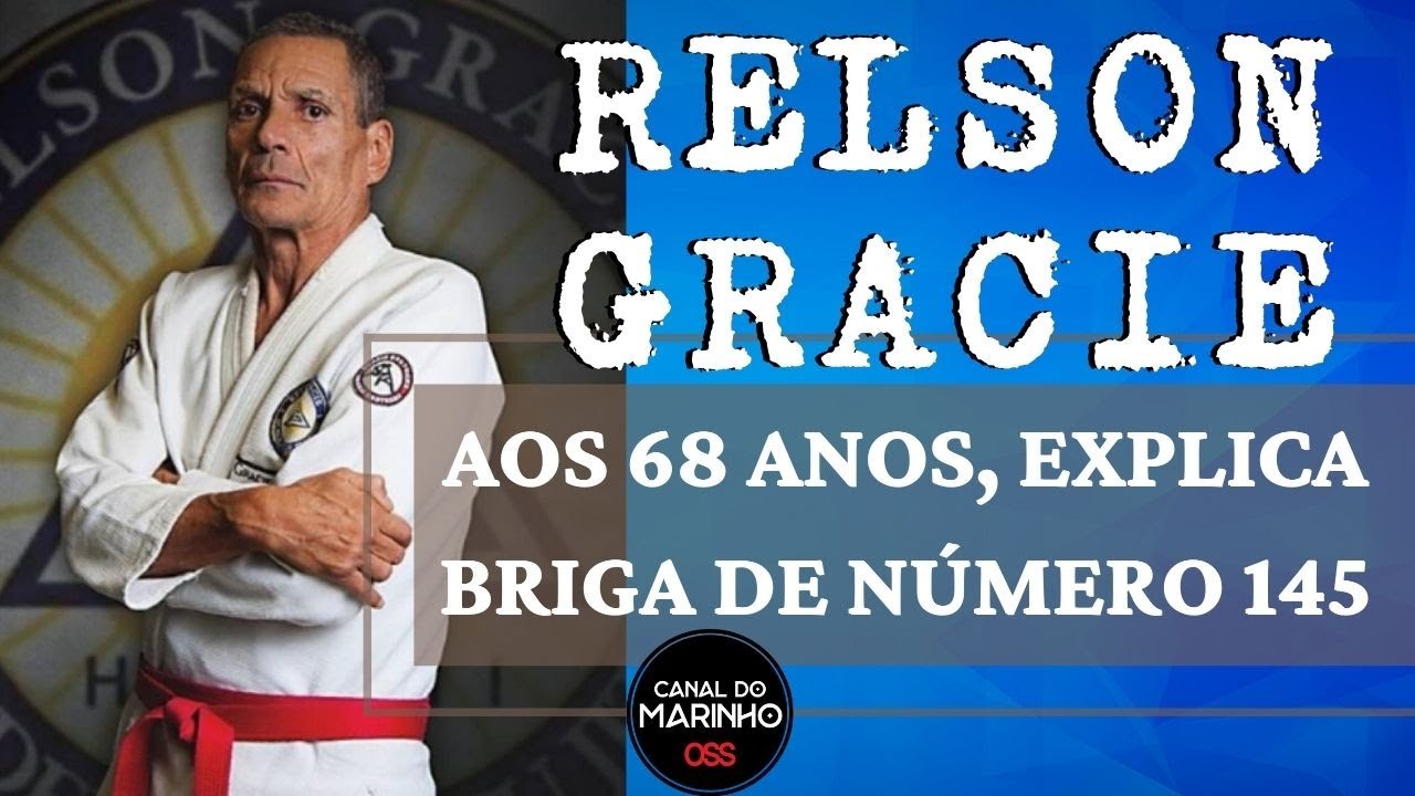 Relson Gracie explica briga de número 145, aos 68 anos