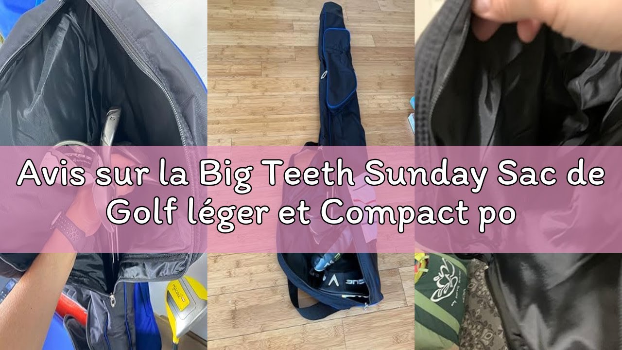 Avis sur la Big Teeth Sunday Sac de Golf léger et Compact pour Quelques Clubs, à bandoulière, Pliabl