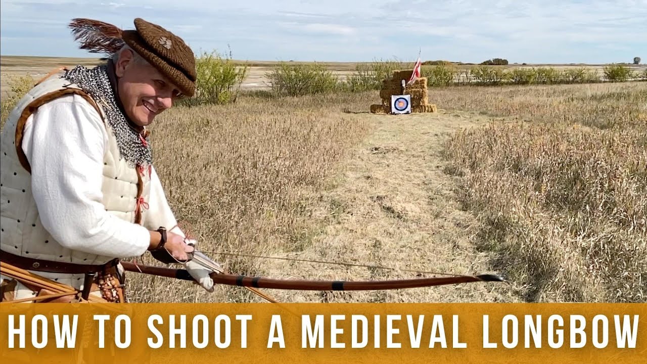 How to shoot a medieval longbow