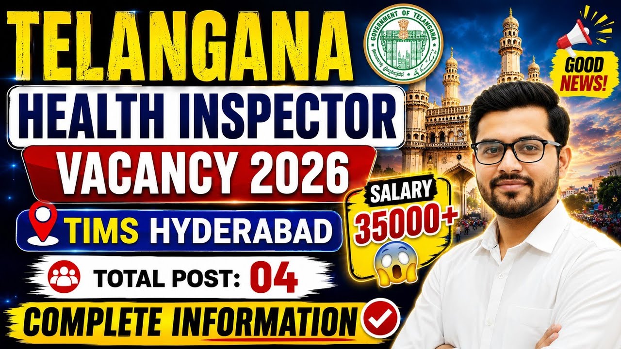 Telangana Health Inspector Vacancy 2026 | TIMS Hyderabad Recruitment | Salary ₹35,000+