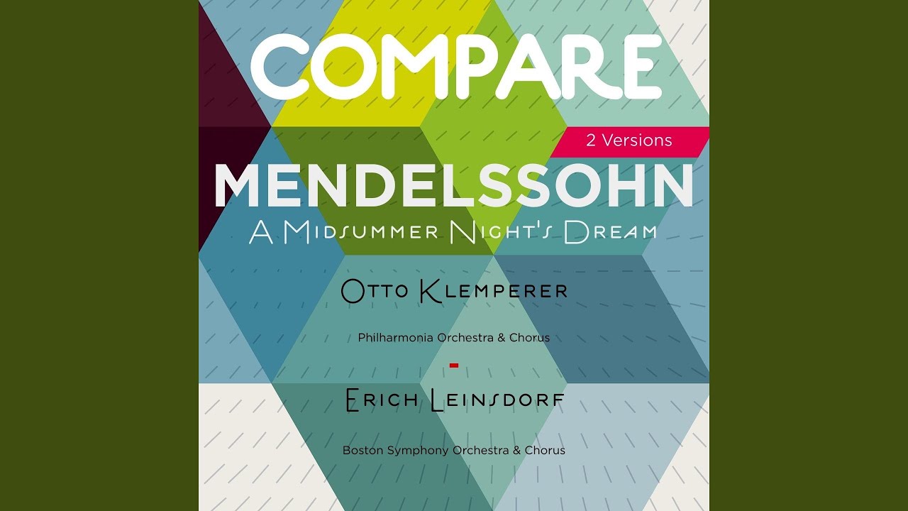 A Midsummer Night's Dream, Op. 21, MWV P3: Overture