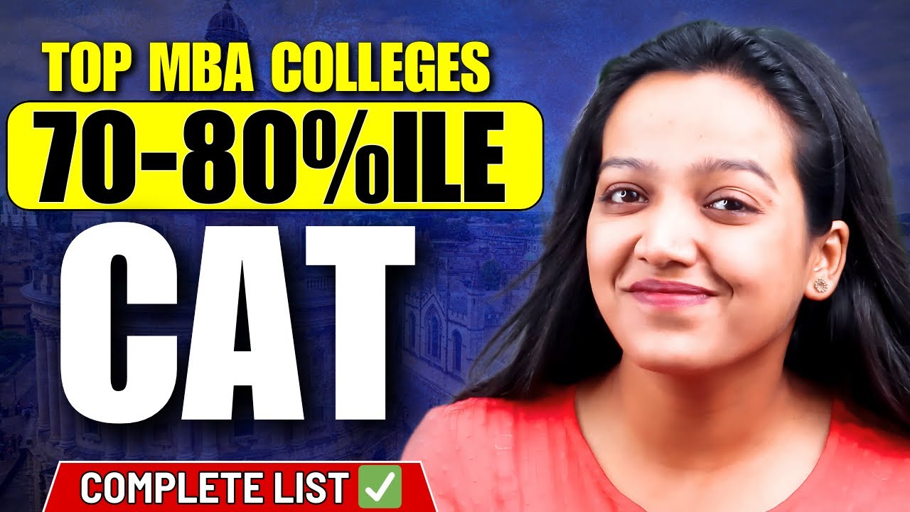 70-80 Percentile In CAT 2024 Target These Top MBA Colleges ✅ Top MBA Colleges At Low CAT Score