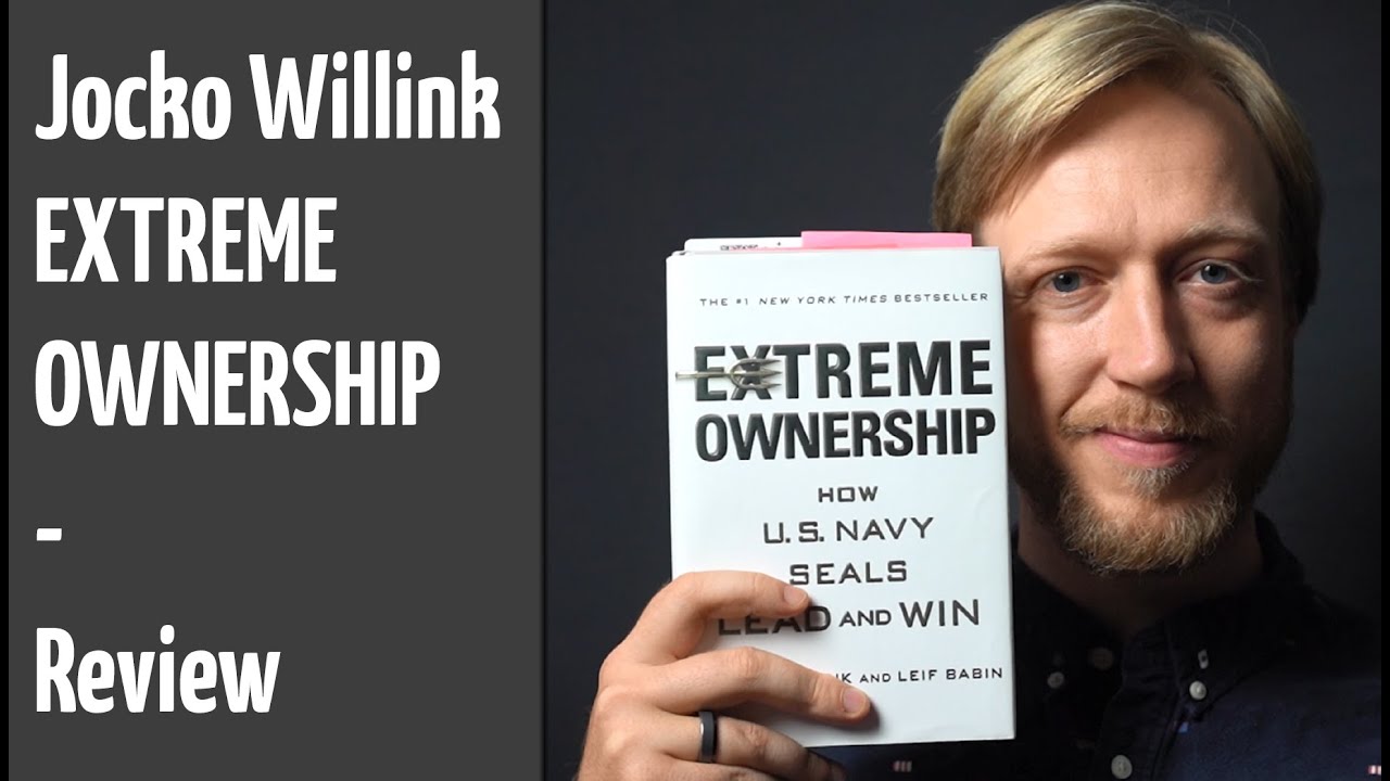 Jocko Willink - Extreme Ownership - Review Booktube