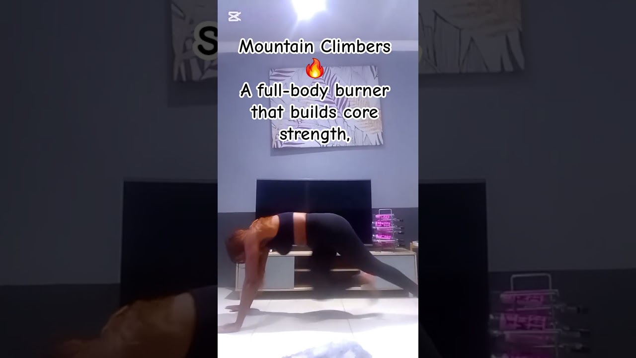 Mountain Climbers 🔥A full-body burner that builds core strength,MountainClimbers 