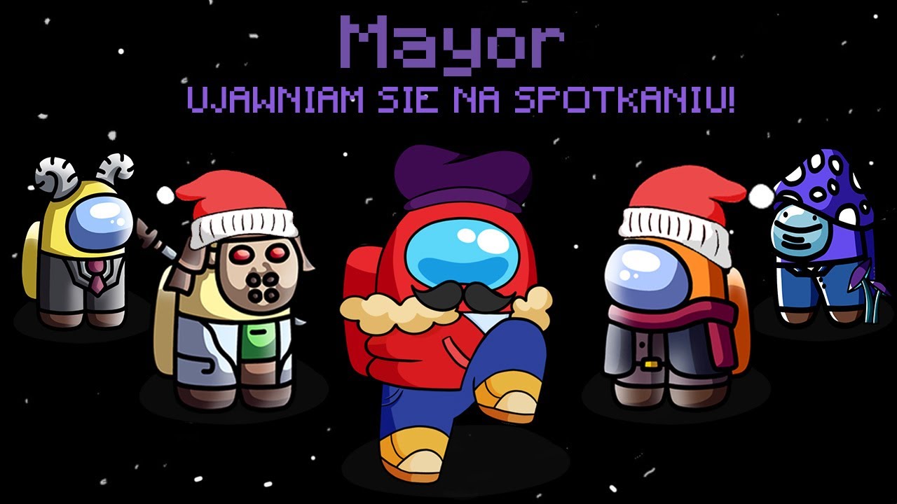WYCIĄGNĄŁEM SWOJEGO ASA z RĘKAWA JAKO MAYOR w AMONG US NA TOWNOFUS! (MAYOR)