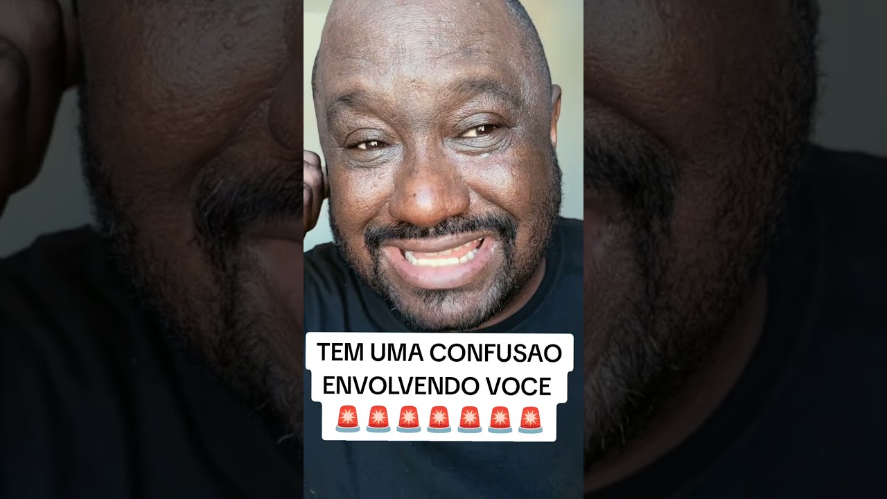 ESTA CONFUSAO ESTA ENVOLVENDO VOCE  ✅