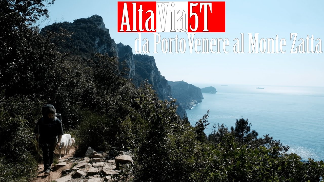 AV5T Alta Via delle 5 Terre, da PortoVenere al Monte Zatta