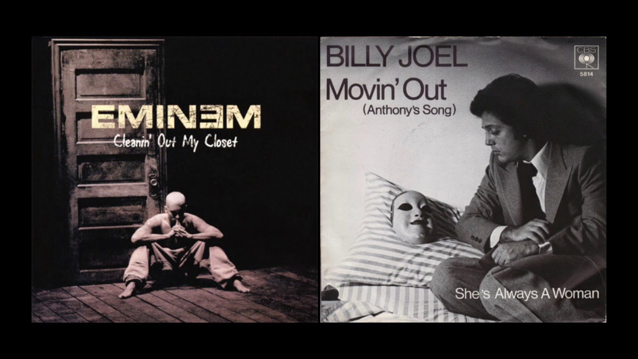 Movin' Out My Closet (Billy Joel + Eminem Mashup)