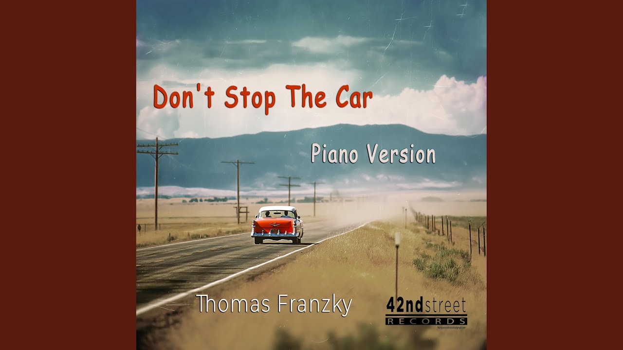Don't Stop The Car