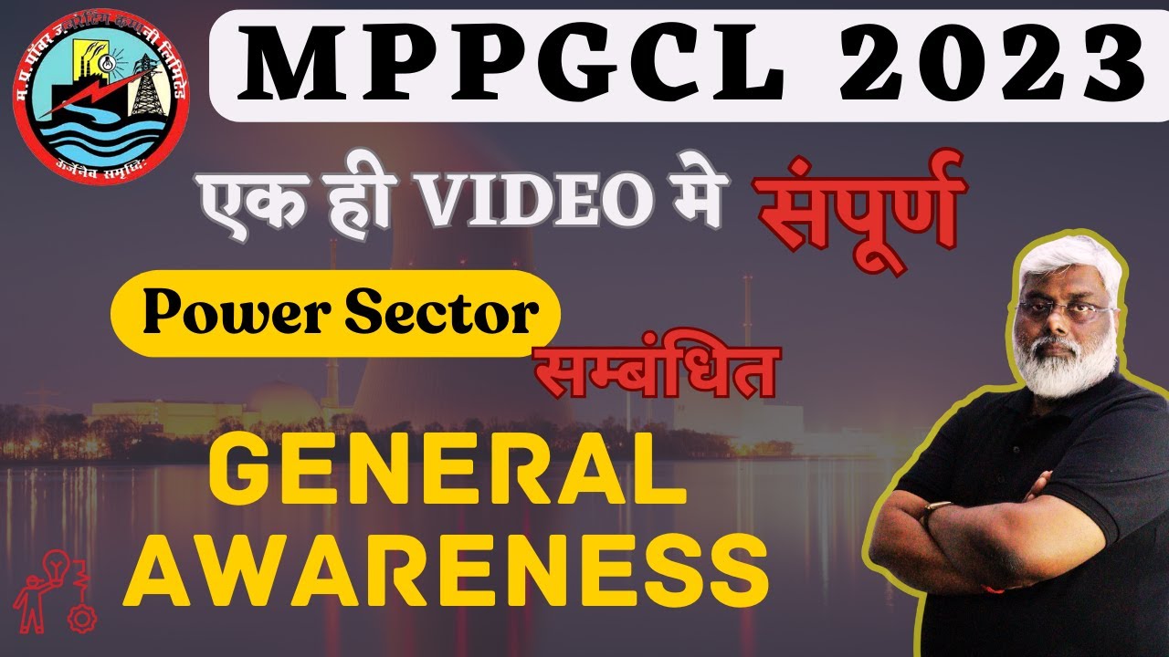 MPPGCL Exam 2023 - All Power Sector General Awareness In One Video | Current Affairs/GK | Imp MCQs