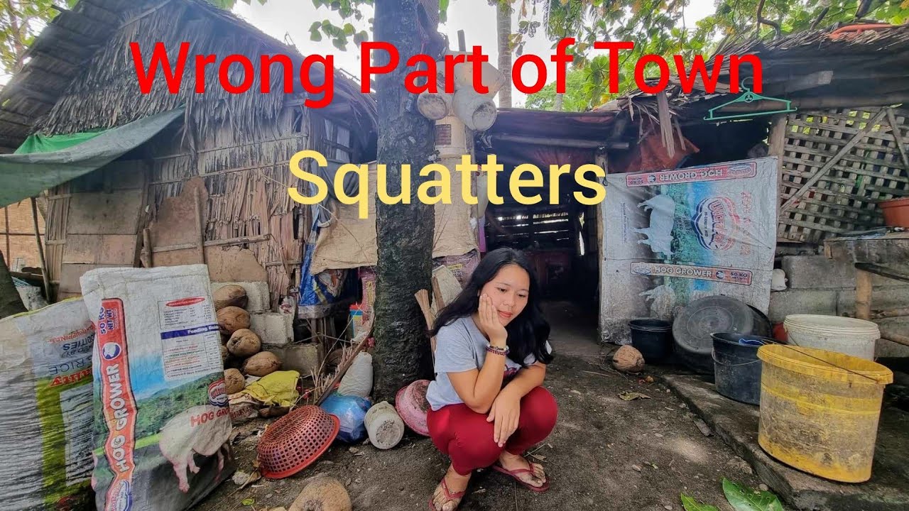 When Things Go Wrong in the Philippines/ A Squatters Life