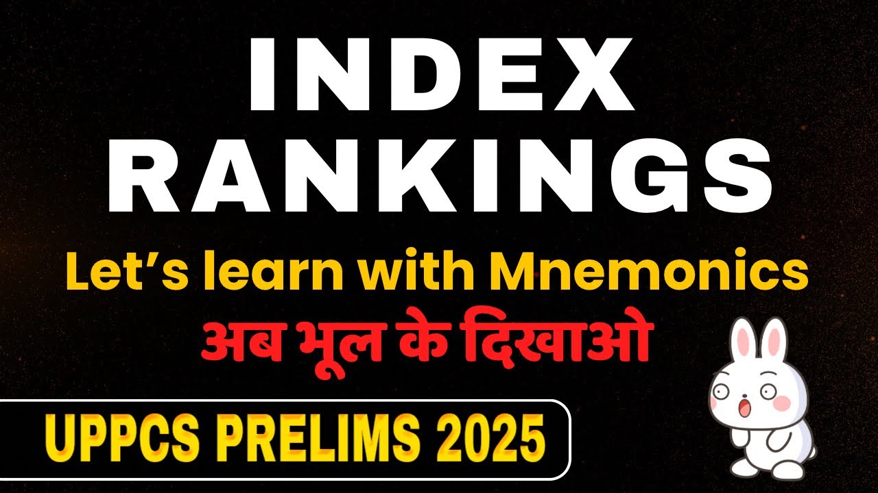 Learn INDEX RANKINGS with Mnemonics for UPPCS Prelims 2025