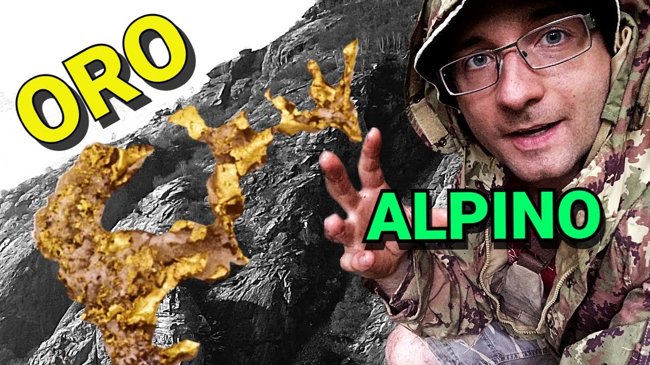 CERCO LE PEPITE D'ORO IN MONTAGNA LUNGO LE ALPI: tutorial pratico e semplice per trovare L'ORO!