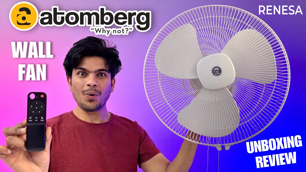 Atomberg Renesa wall with smart Remote Function Unboxing and Detailed Review 2025 | Best wall fan