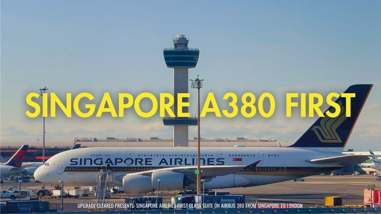 Singapore Airlines First Class on A380 SUITES from SIN to London