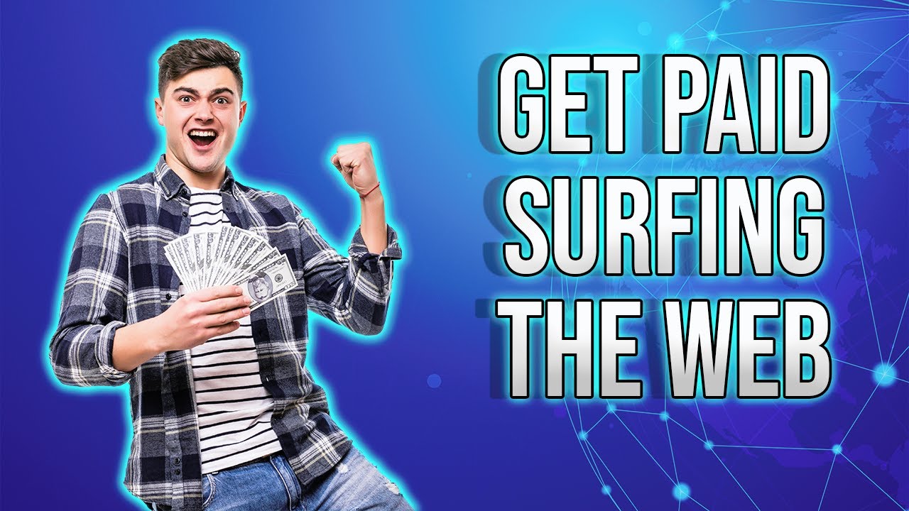10 Ways To Get Paid Surfing The Web And Make Money Online