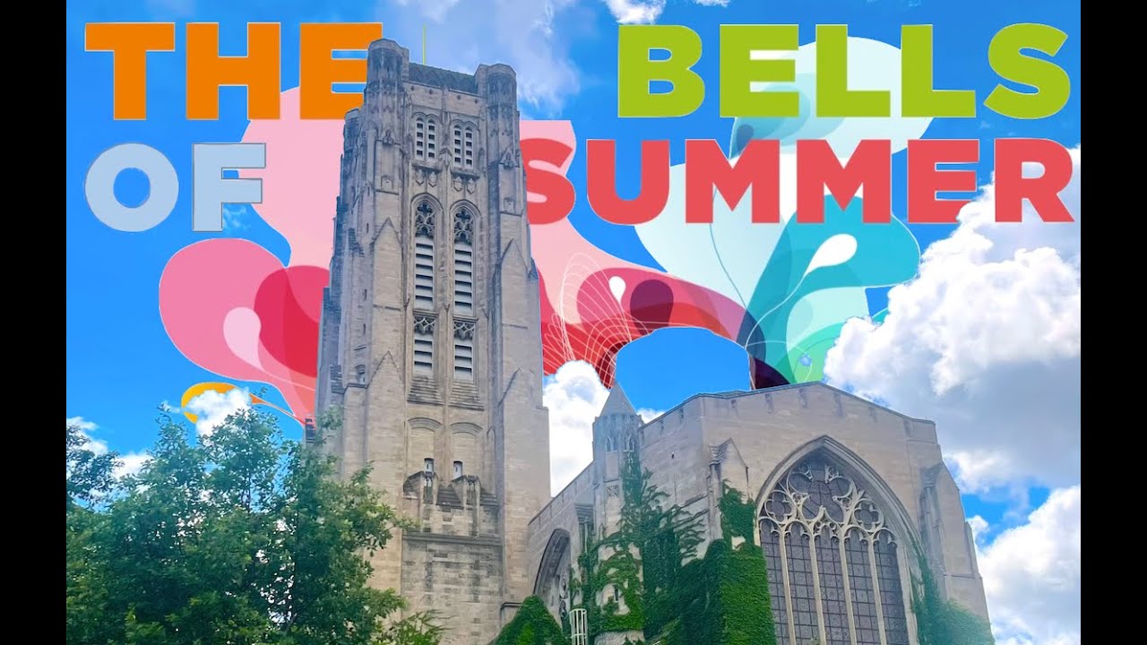 Bells of Summer June 23, 2024 -  Carson Landry