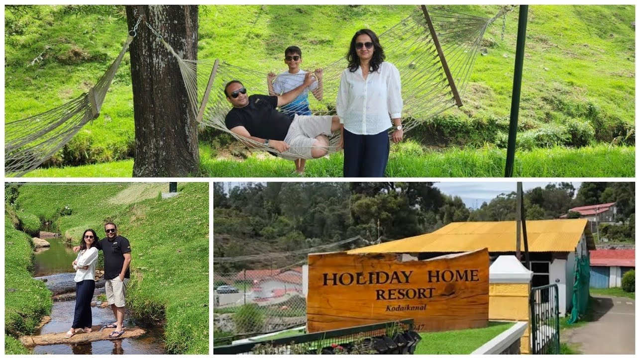 Holiday Home Resort, KODAIKANAL