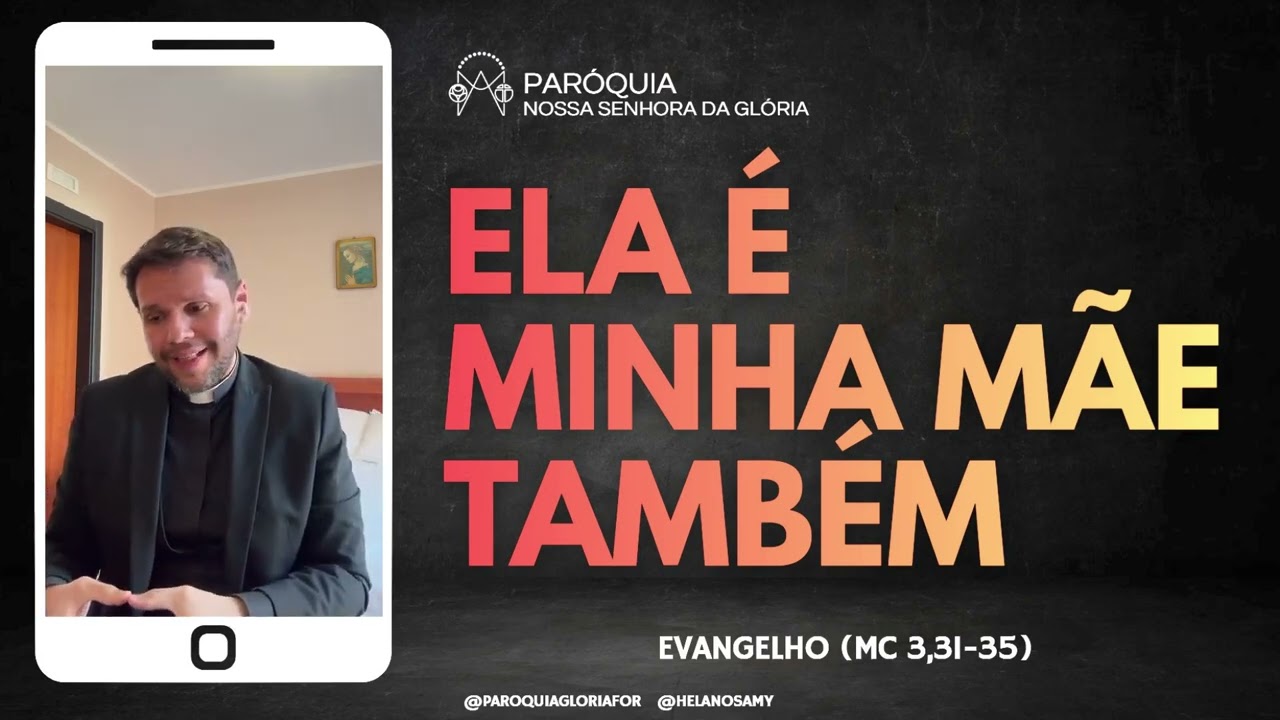 Ela é minha mãe também - Minuto do Evangelho com Pe. Helano Samy | Evangelho (Mc 3,31-35)