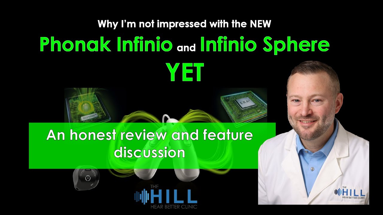 Phonak Infinio and Infinio Sphere - An Honest Review