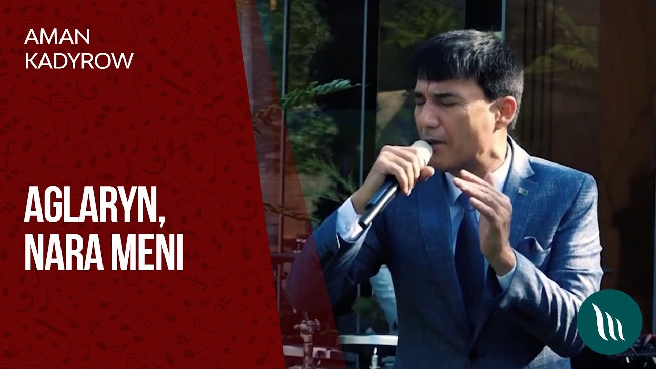 Aman Kadyrow - Aglaryn, Nara meni | 2020