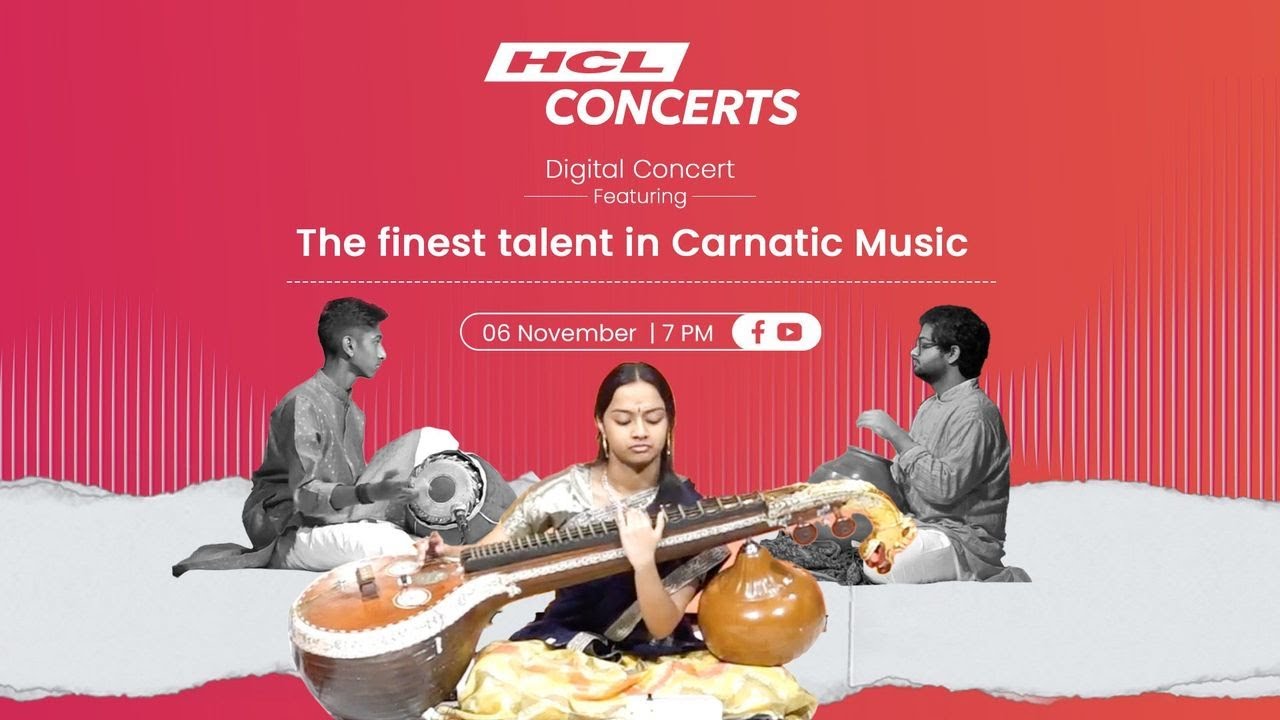 HCL Concerts x Gurukulam Foundation | 2nd Global Carnatic Confluence – NRI Winter Series​