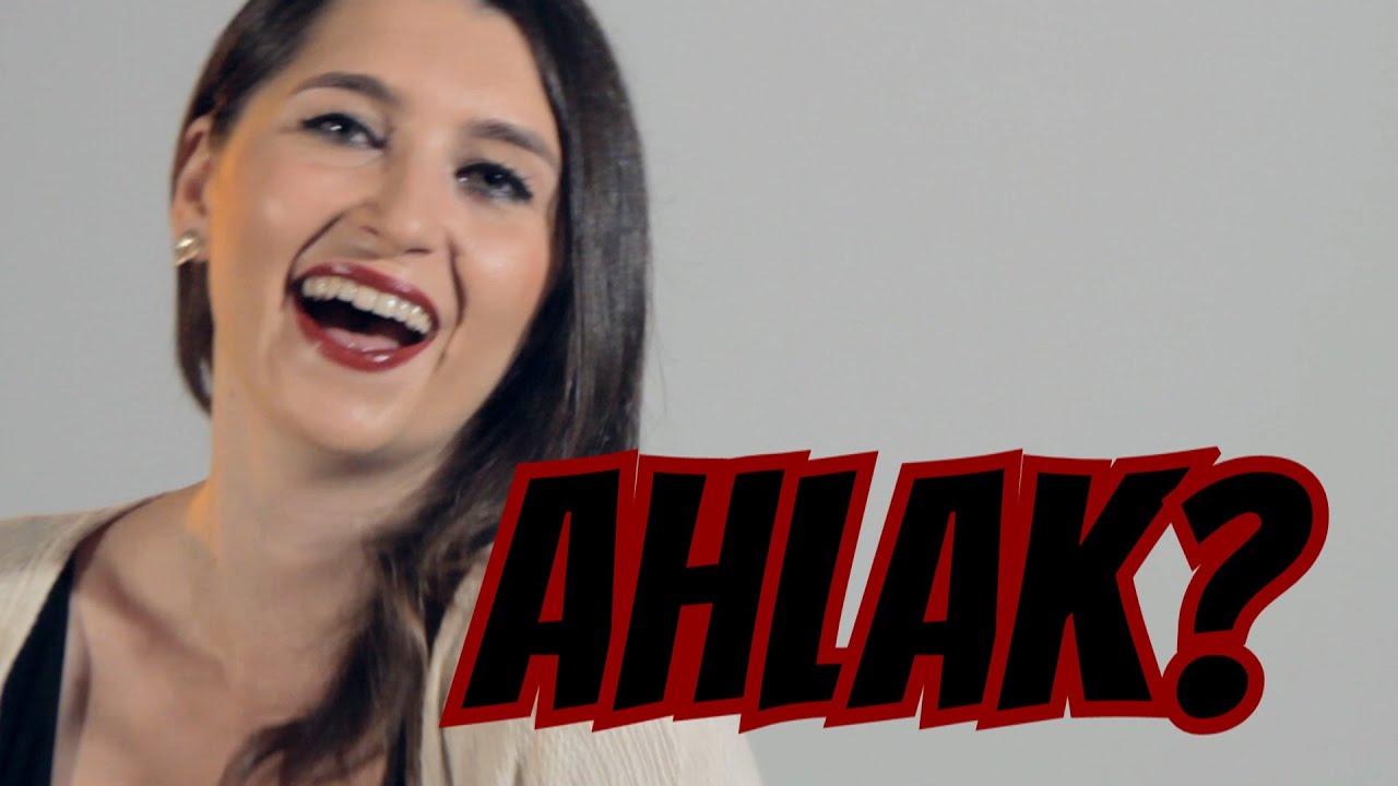 Ahlak Nedir?