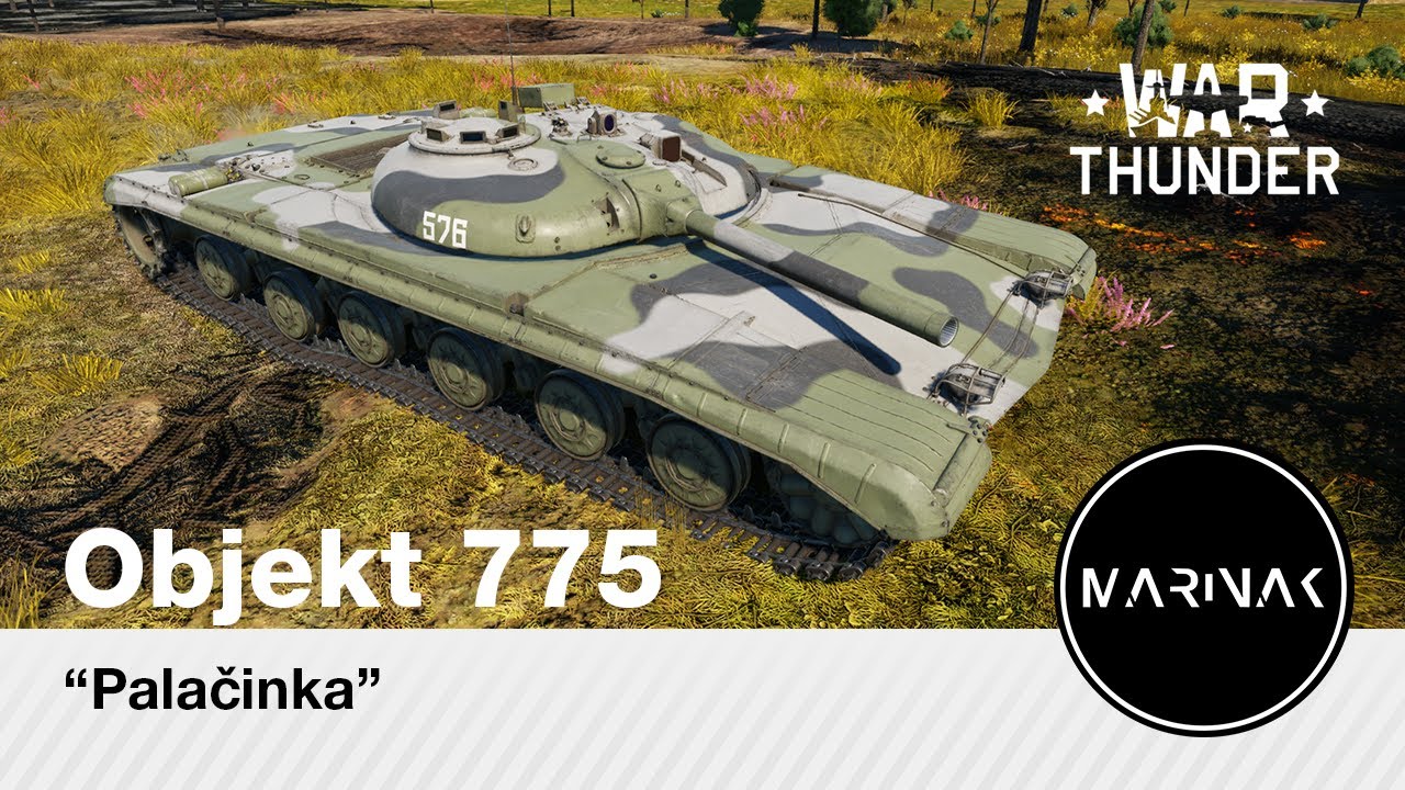 War Thunder CZ #215 │ Objekt 775 │ Palačinka