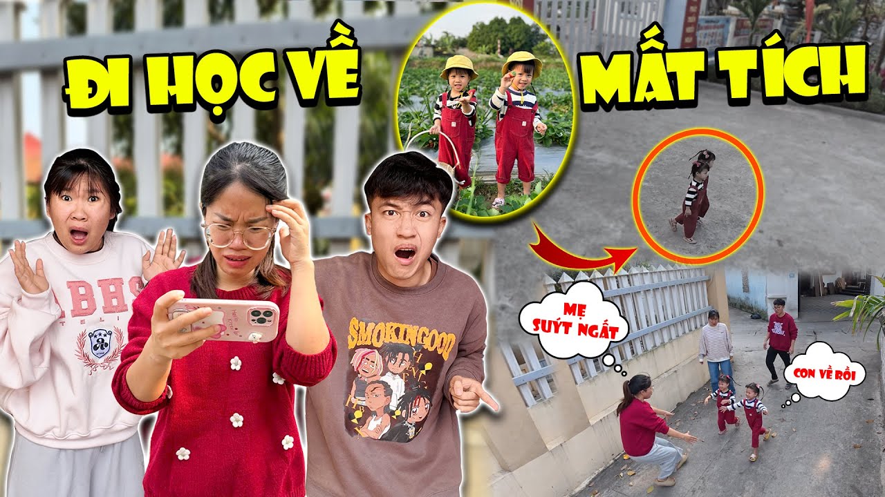 Chị Hương Gabi Suýt Ngất Vì 2 Em Vy Mất Tích Khi Đi Học Về - Anh Tóc Xoăn Troll Và Cái Kết