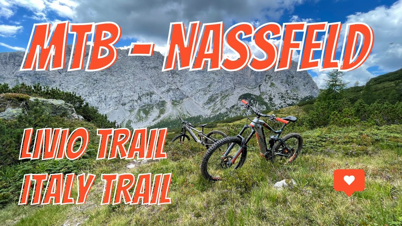 MTB NASSFELD Trails 2022 - LIVIO & ITALY TRAIL - POV