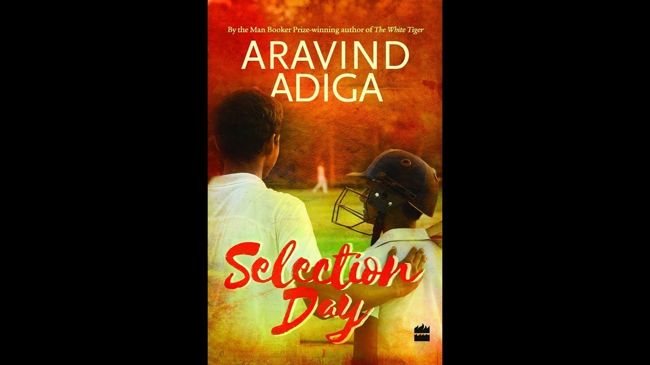 Plot summary, “Selection Day” by Aravind Adiga in 4 Minutes - Book Review