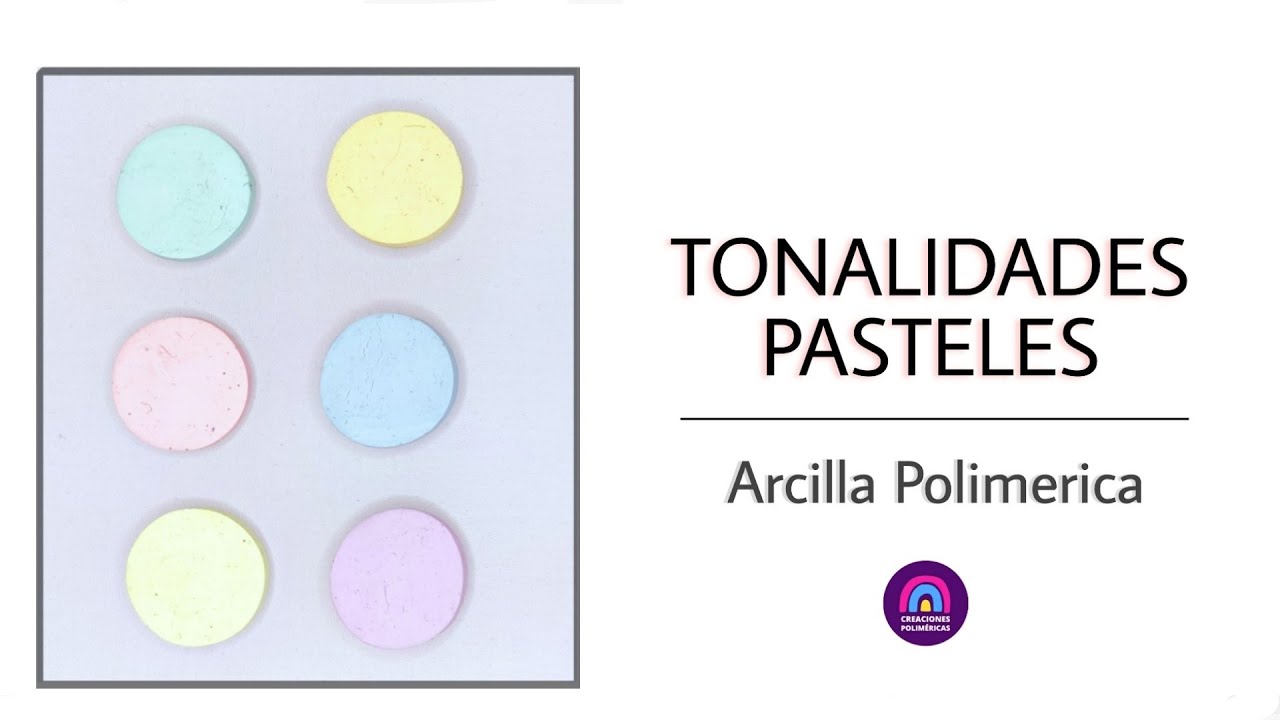 TUTORIAL | Cómo lograr COLORES PASTELES mezclando arcilla polimérica | Creaciones Poliméricas