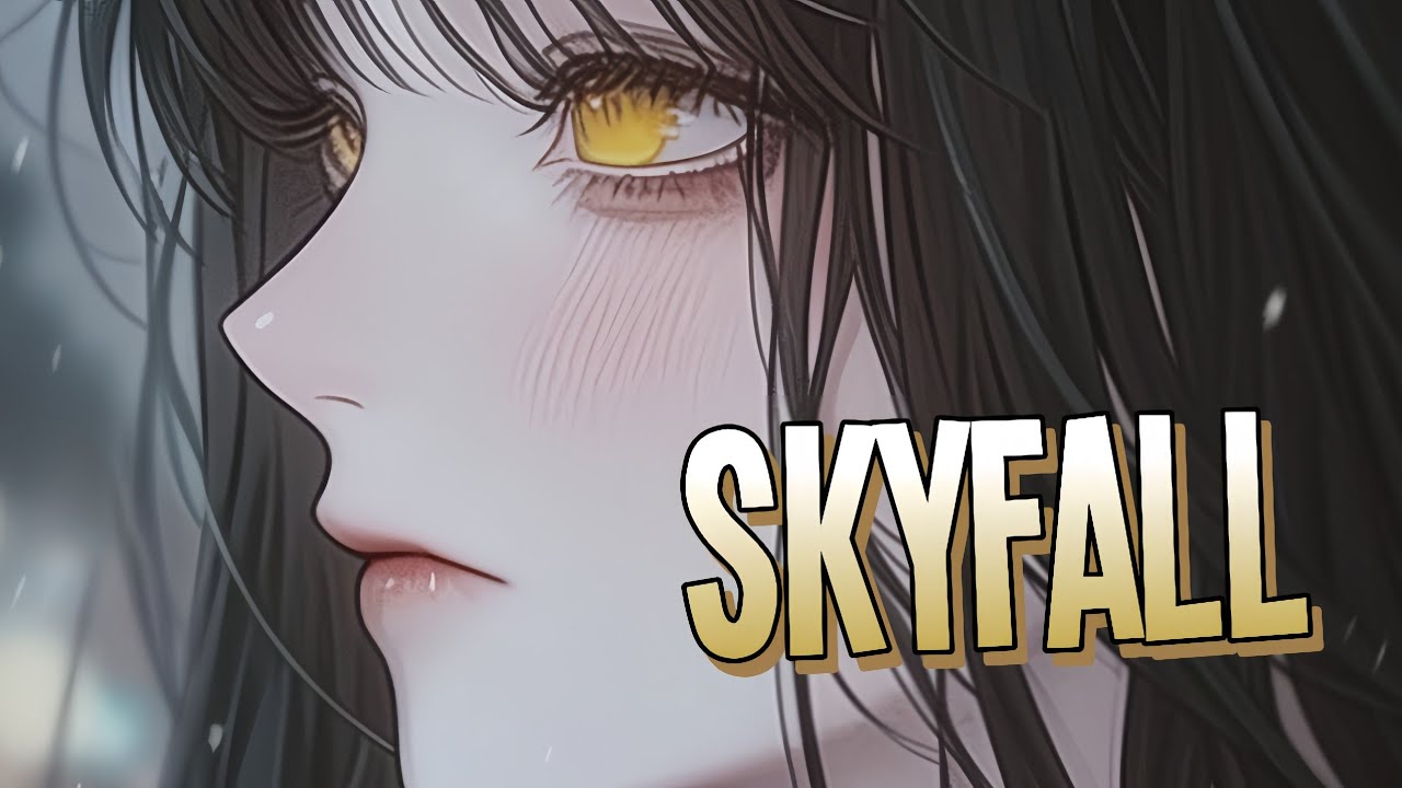 Nightcore - Skyfall | Adele [Sped Up]