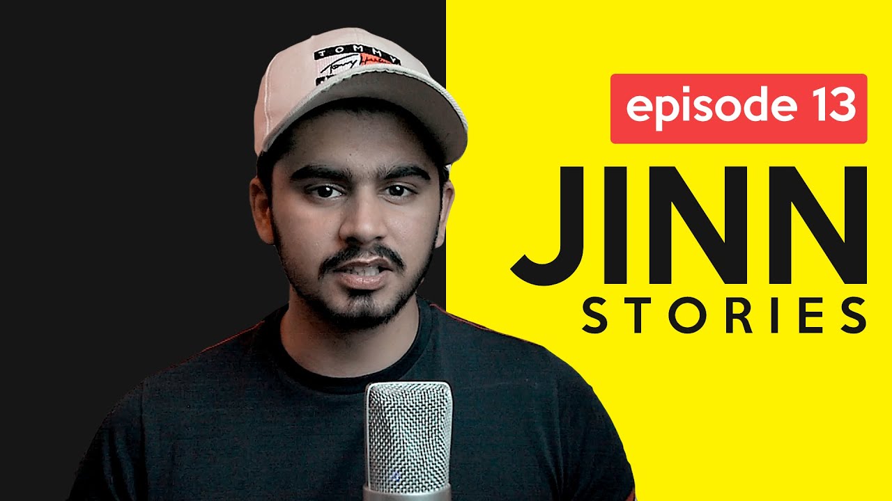 Jinn Stories | Horror Stories | Episode 13
