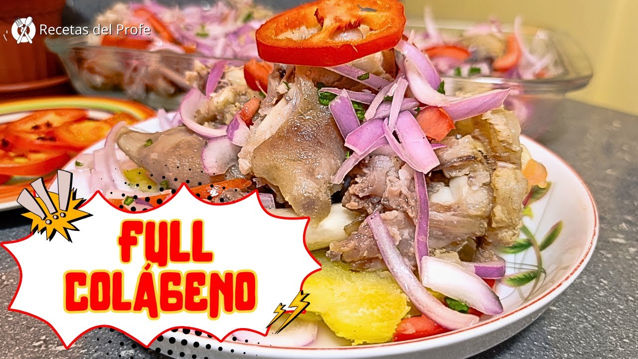 Sarsa de Patitas de Cerdo estilo Arequipeño ¡conoce sus BENEFICIOS! | Recetas del Profe