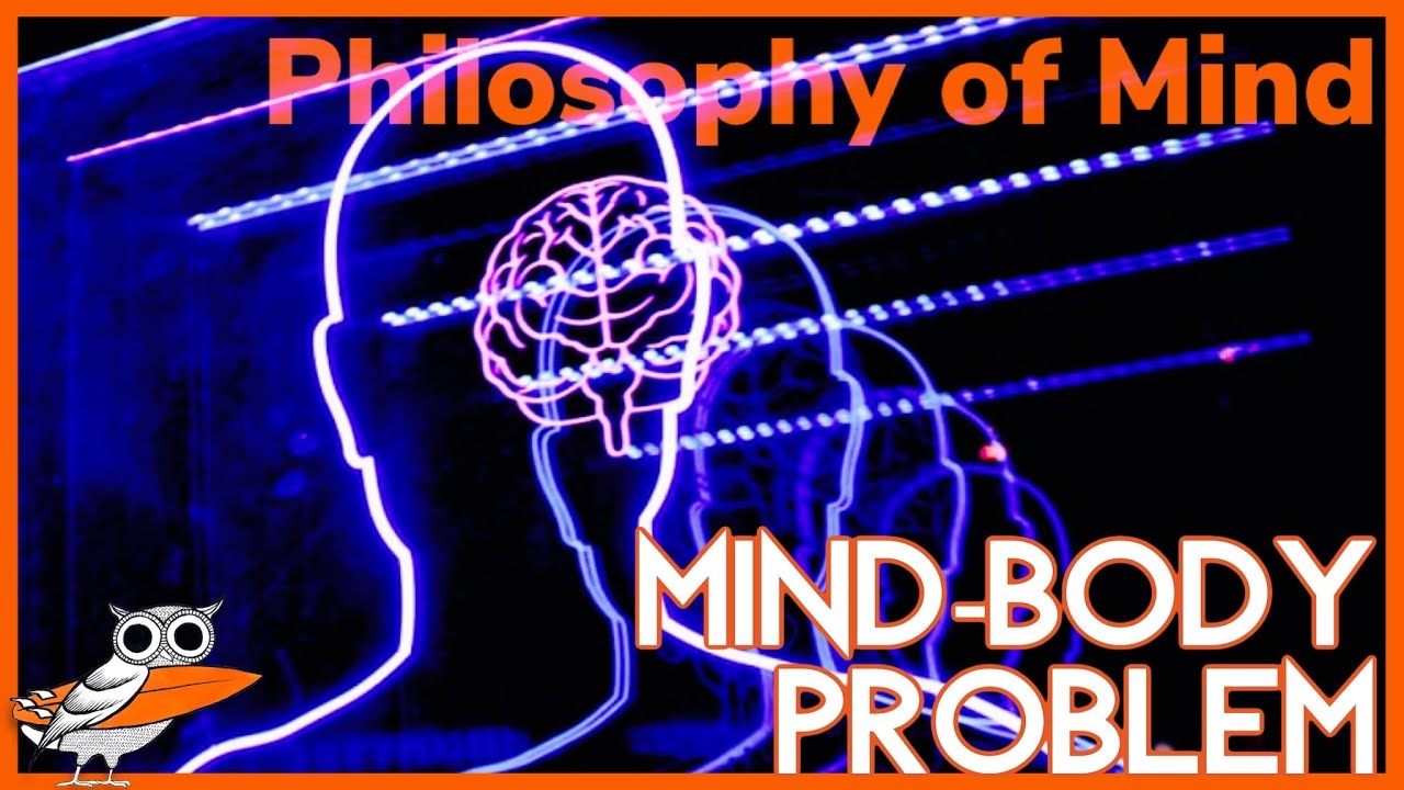 What is the Mind-Body Problem?