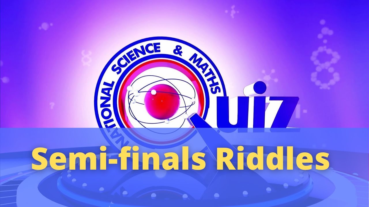 NSMQ 2020 Semifinals Riddles Recap