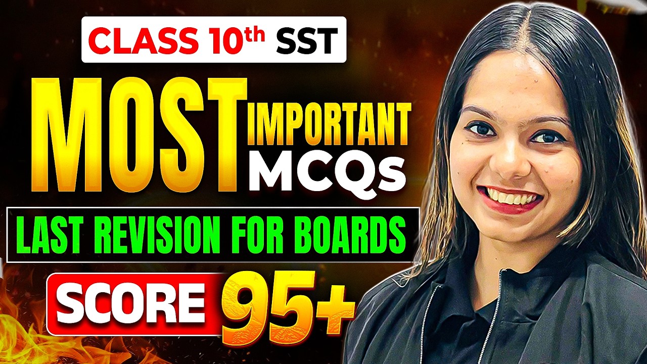 Score 95+ in SST 🔥 | Most Important MCQs for Class 10 Boards
