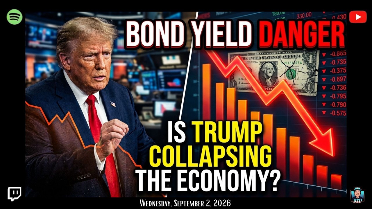 Bond Yield Danger: Is Trump Collapsing The Economy?
