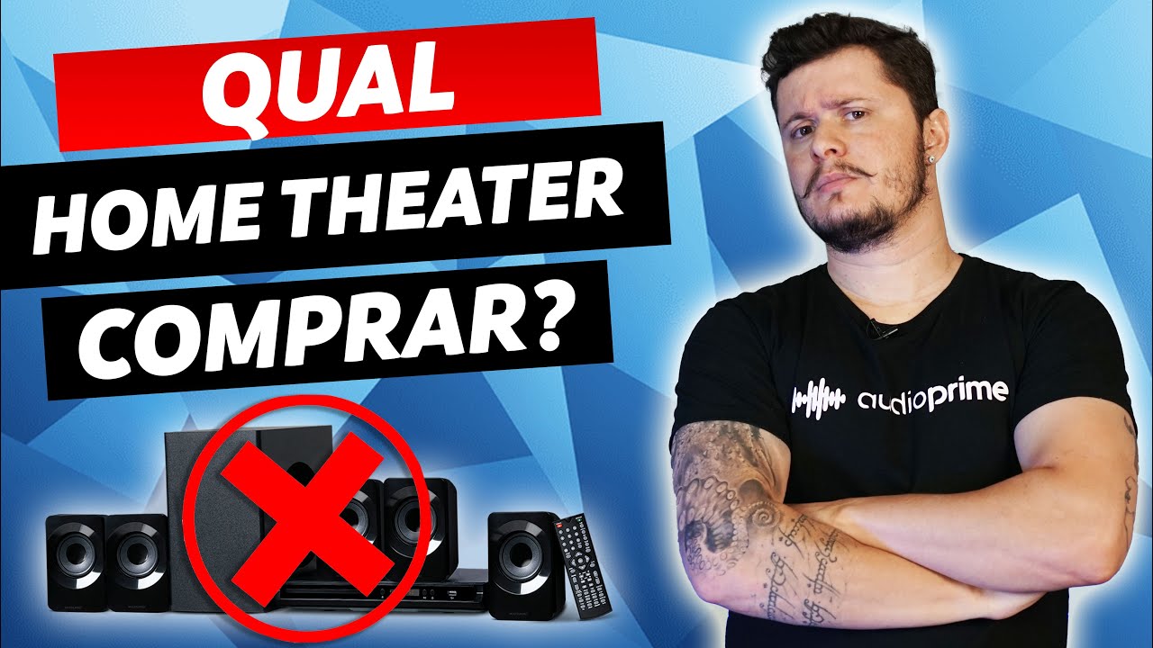 COMO MONTAR UM HOME THEATER DO ZERO: GUIA DE COMPRA