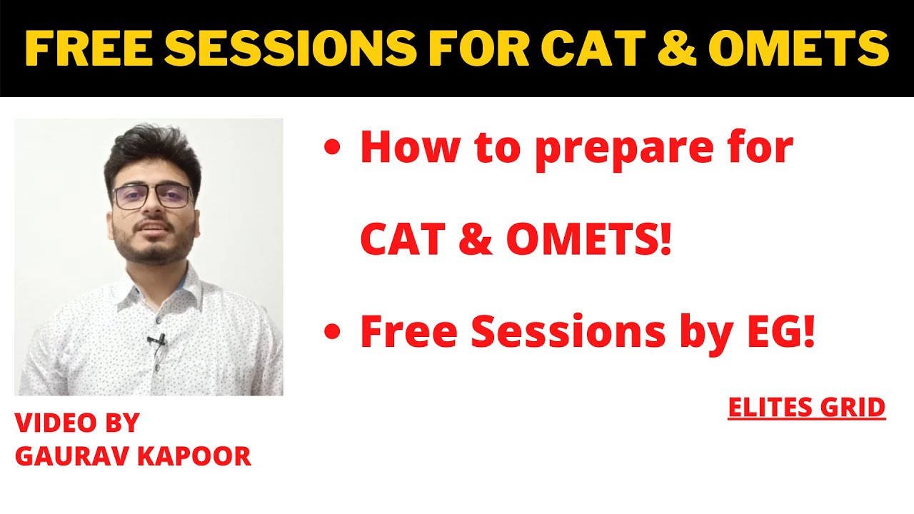 CAT & OMETs Pattern Change | How to prepare & Free sessions by Elites Grid